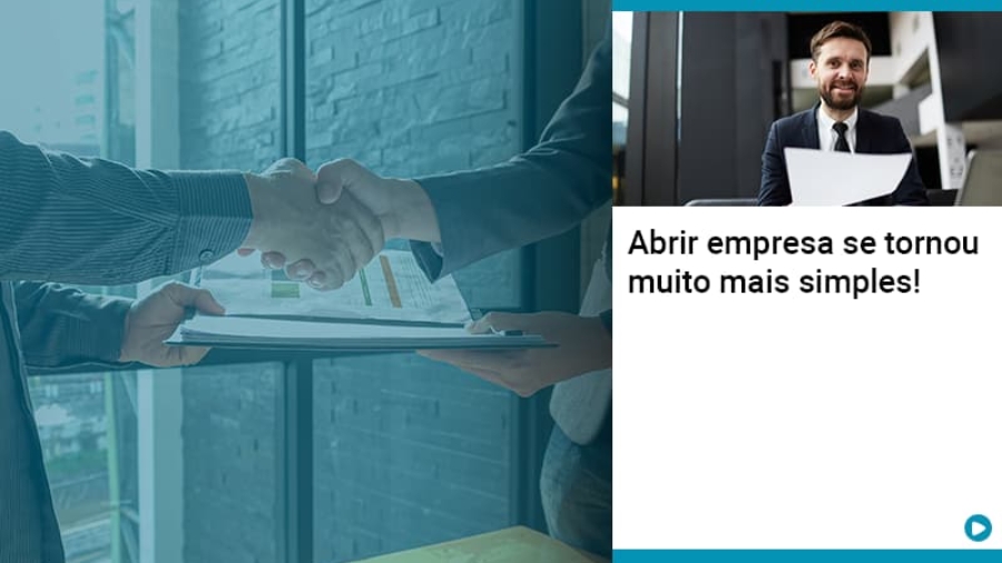 abrir-empresa-se-tornou-muito-mais-simples