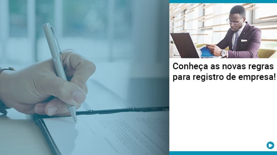 conheca-as-novas-regras-para-registro-de-empresa