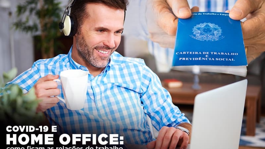 Covid-19-e-home-office-como-ficam-as-relações-de-trabalho